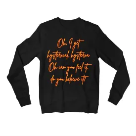 Def Leppard Sweatshirt - I Get Hysterical