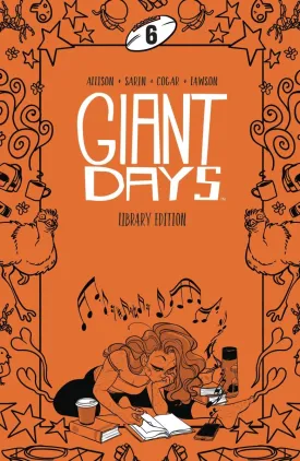 Giant Days Library Edition HC Vol 06