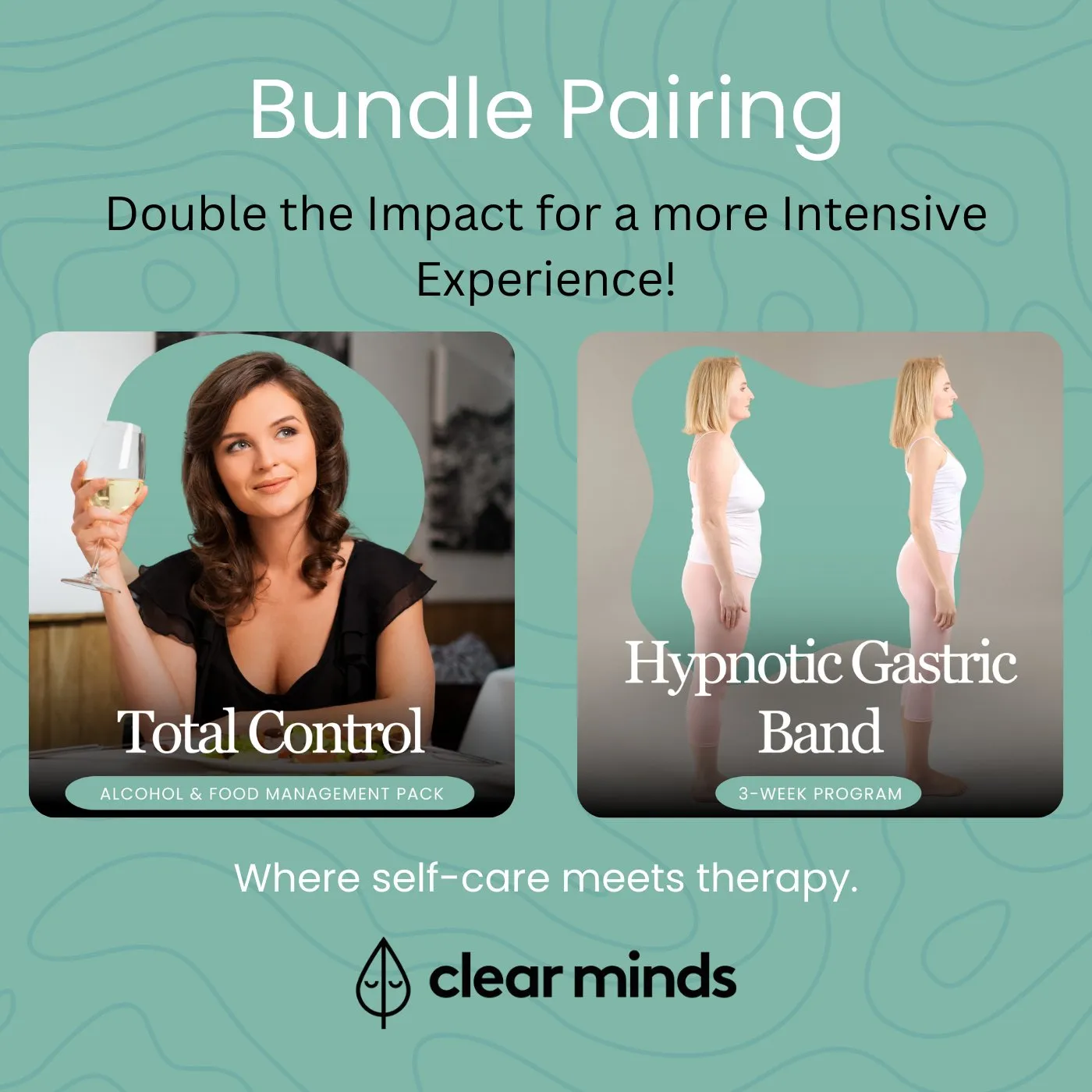The Total Control Package: Reclaim Your Relationship with Alcohol and Food